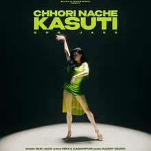 Chhori Nache Kasuti